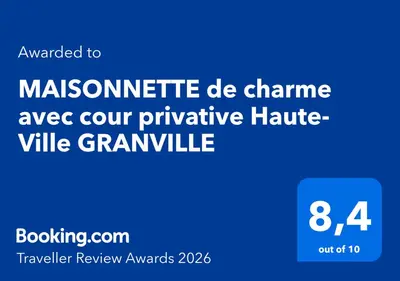Certificat, récompense, panneau ou autre document affiché dans l'établissement MAISONNETTE de charme avec cour privative Haute-Ville GRANVILLE